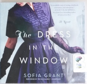 The Dress in The Window written by Sofia Grant performed by Teri Schnaubelt on CD (Unabridged)